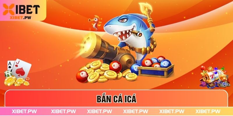 Chơi Bắn Cá Icá - Bí Quyết Thắng Lớn Cho Người Mới