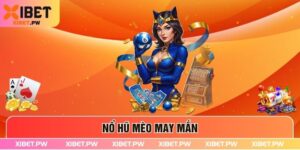 Nổ Hũ Mèo May Mắn - Game Nổ Hũ Đổi Thưởng Ăn Khách Đầu 2025