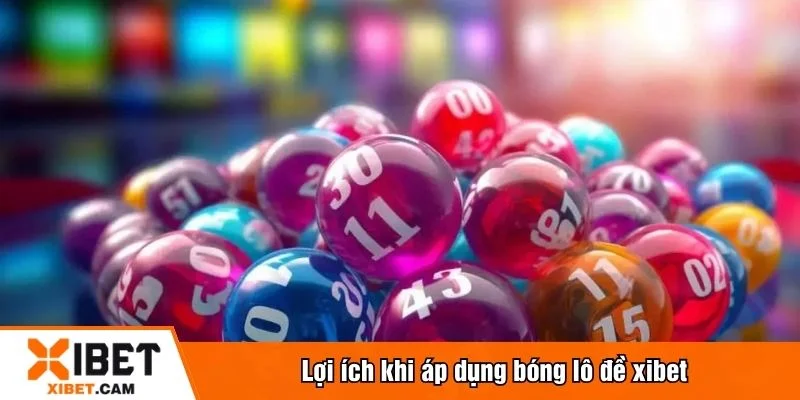 Bóng lô đề xibet tăng khả năng dự đoán trúng