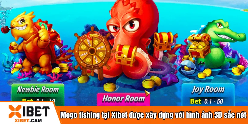 Mego fishing tại Xibet được xây dựng với hình ảnh 3D sắc nét