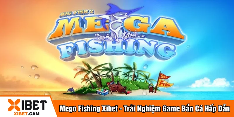 Mego fishing