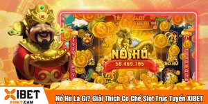 Nổ hũ là gì