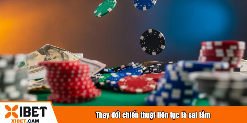 Mẹo Chơi Tài Xỉu XIBET - Bí Quyết Soi Cầu Cực Chuẩn Thay đổi chiến thuật liên tục là sai lầm